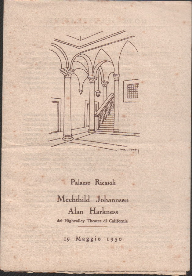 Cover of Italian program, text:
														m. corsy
Palazzo Ricasoli
Mechthild Johannsen
Alan Harkness
del Highvalley Theater di California
19 Maggio 1950
														